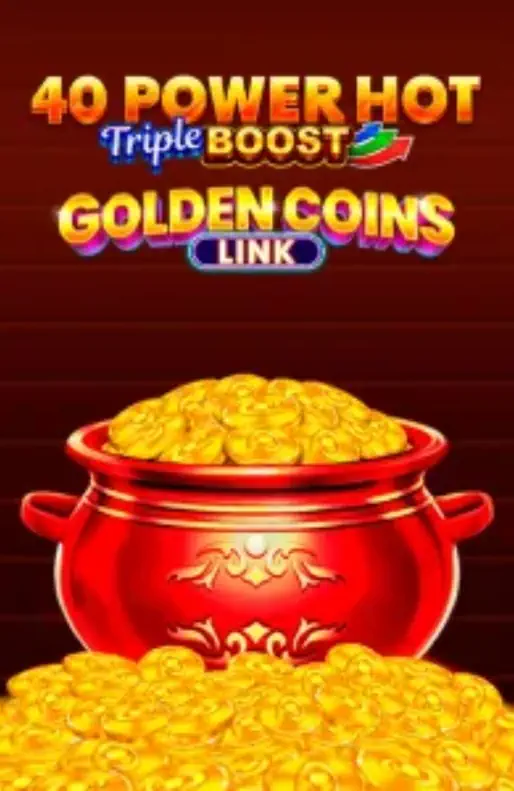 40 Power Hot Triple Boost Golden Coins